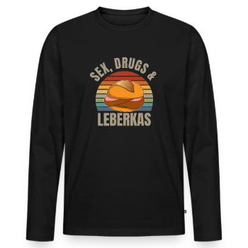 Sex, drugs & Leberkas Leberkäse Bayern - Männer Premium Bio Langarmshirt - Schwarz - Vorne - Nico (187cm)