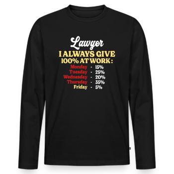 100% At Work Funny Quote Work Lawyer - Men's Premium Organic Long Sleeve Shirt - black - Front - Nico (187cm)