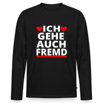 Ich gehe auch Fremd betrügen T-Shirt Ehefrau - Männer Premium Bio Langarmshirt - Schwarz - Vorne - Nico (187cm)