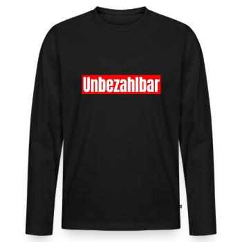 Unbezahlbar Reichtum T-shirt Egoist T-Shirt - Männer Premium Bio Langarmshirt - Schwarz - Vorne - Nico (187cm)