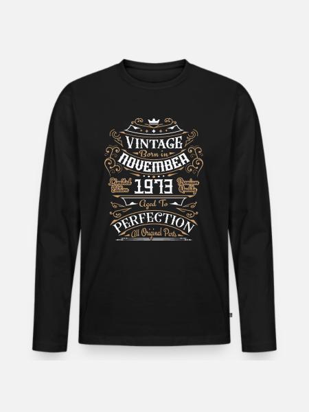 Vintage November 1973 / Retro Gift Of Anniversair - Men's Premium Organic Long Sleeve Shirt - black