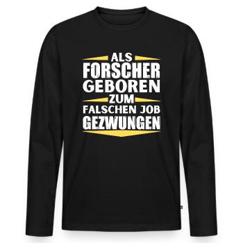 Le chercheur a décroché le mauvais emploi - T-shirt manches longues Premium bio Homme - noir - Devant - Nico (187cm)