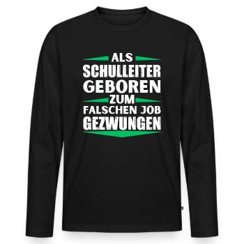 Schulleiter im falschen Job gelandet - Männer Premium Bio Langarmshirt - Schwarz - Vorne - Nico (187cm)