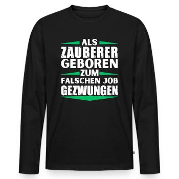 Wizard landed in the wrong job - Men's Premium Organic Long Sleeve Shirt - black - Front - Nico (187cm)