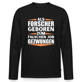 Forscher im falschen Job gelandet - Männer Premium Bio Langarmshirt - Schwarz - Vorne - Nico (187cm)