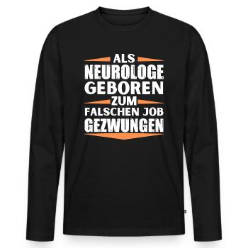 Neurologe im falschen Job gelandet - Männer Premium Bio Langarmshirt - Schwarz - Vorne - Nico (187cm)