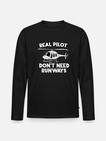Real pilots don't need runways - Men's Premium Organic Long Sleeve Shirt - black