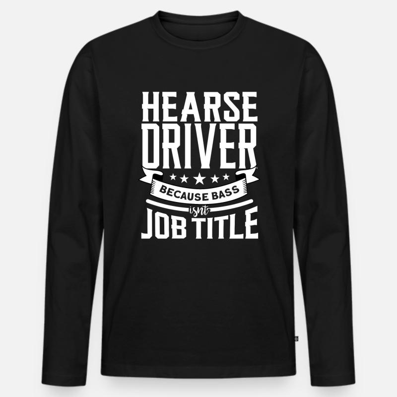 Lustiges Leichenwagenfahrer Spruch Geschenk - Männer Premium Bio Langarmshirt - Schwarz