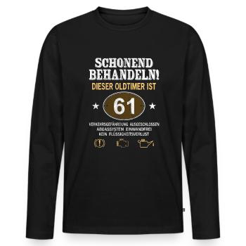Schonend Behandeln Oldtimer Ist 61 Jahre 61. - Männer Premium Bio Langarmshirt - Schwarz - Vorne - Nico (187cm)