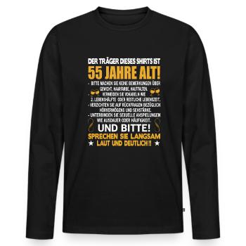 Der Träger dieses Shirts ist 55 Jahre alt 55. - Männer Premium Bio Langarmshirt - Schwarz - Vorne - Nico (187cm)