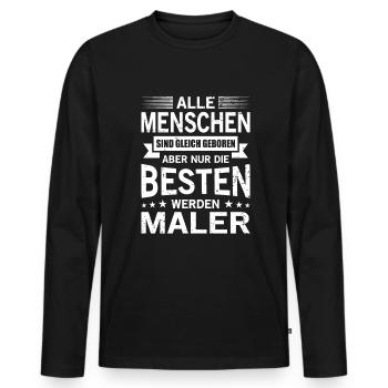 Alle Menschen Sind Gleich Geboren Besten Maler - Männer Premium Bio Langarmshirt - Schwarz - Vorne - Nico (187cm)