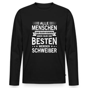 Alle Menschen Sind Gleich Geboren Besten Schweißer - Männer Premium Bio Langarmshirt - Schwarz - Vorne - Nico (187cm)