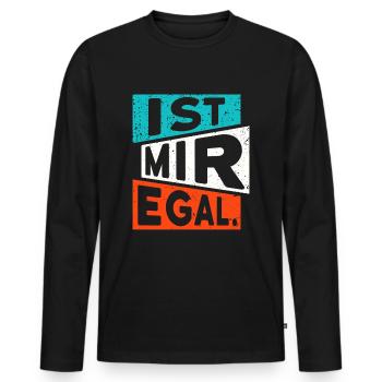 LUSTIGER SPRUCH IST MIR EGAL - Männer Premium Bio Langarmshirt - Schwarz - Vorne - Nico (187cm)