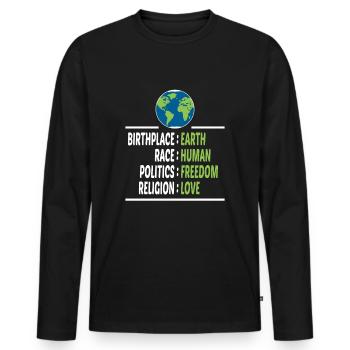 Lieu de naissance Terre Race Liberté humaine Religion Amour - T-shirt manches longues Premium bio Homme - noir - Devant - Nico (187cm)
