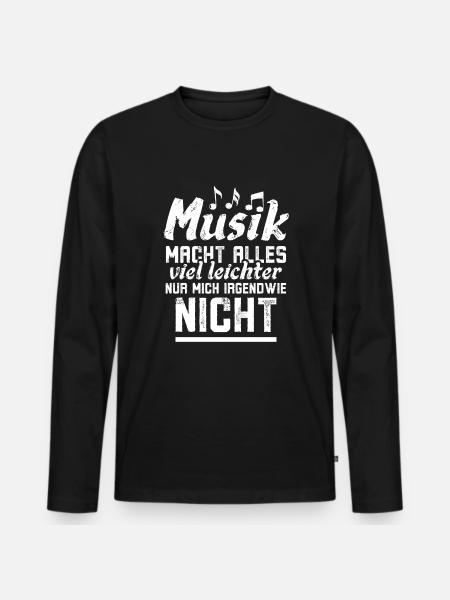 Musik macht alles leichter nur mich nicht - Männer Premium Bio Langarmshirt - Schwarz