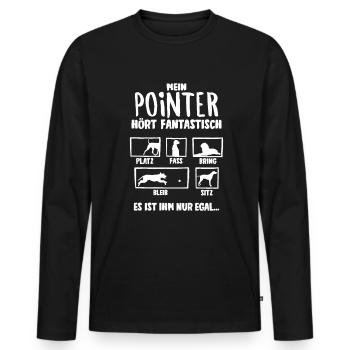 Mein Pointer hört fantastisch Hunde - Männer Premium Bio Langarmshirt - Schwarz - Vorne - Nico (187cm)