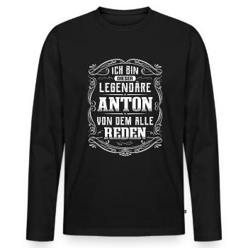 Ich bin dieser legendäre Anton - Männer Premium Bio Langarmshirt - Schwarz - Vorne - Nico (187cm)