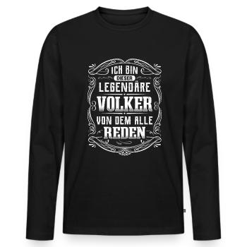 Ich bin dieser legendäre Volker - Männer Premium Bio Langarmshirt - Schwarz - Vorne - Nico (187cm)