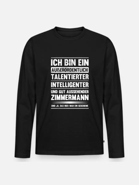Zimmermann Talent Handwerker Zimmerer - Männer Premium Bio Langarmshirt - Schwarz