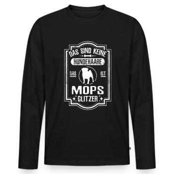 Mops Hundehaare Lustiges Hunde - Männer Premium Bio Langarmshirt - Schwarz - Vorne - Nico (187cm)