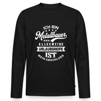 Metallbauer Urlaub Lustig Metallbau - Männer Premium Bio Langarmshirt - Schwarz - Vorne - Nico (187cm)