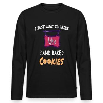 Je veux juste boire du vin et faire des biscuits - T-shirt manches longues Premium bio Homme - noir - Devant - Nico (187cm)