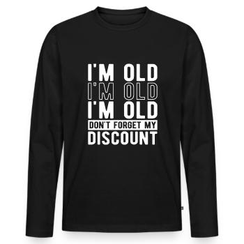 Pension de retraité drôle N’oubliez pas ma réduction - T-shirt manches longues Premium bio Homme - noir - Devant - Nico (187cm)