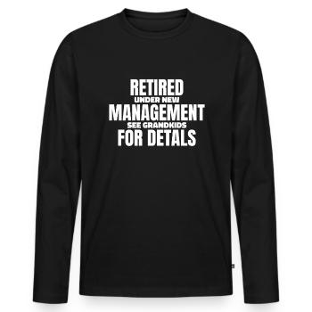 Pensioner pension - Men's Premium Organic Long Sleeve Shirt - black - Front - Nico (187cm)