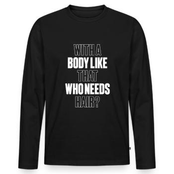 Schwarzer Humor Kahl - Männer Premium Bio Langarmshirt - Schwarz - Vorne - Nico (187cm)