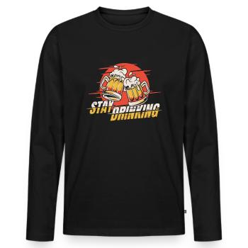 Beer Beer Lovers Cool Stay Drinking - Men's Premium Organic Long Sleeve Shirt - black - Front - Nico (187cm)