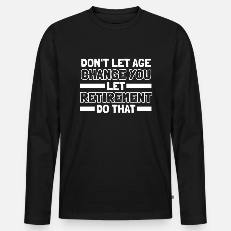 Rentner Rente Witzig - Männer Premium Bio Langarmshirt - Schwarz