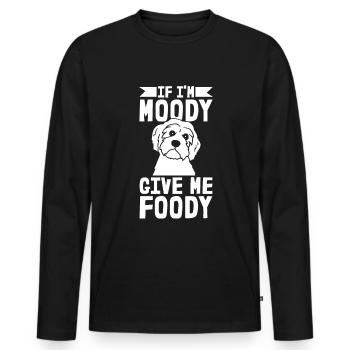 Poodle Funny If In Moody Give Me Foody - Men's Premium Organic Long Sleeve Shirt - black - Front - Nico (187cm)