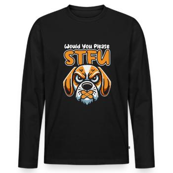 Beagle Stfu Would You Please Shut Up - Men's Premium Organic Long Sleeve Shirt - black - Front - Nico (187cm)