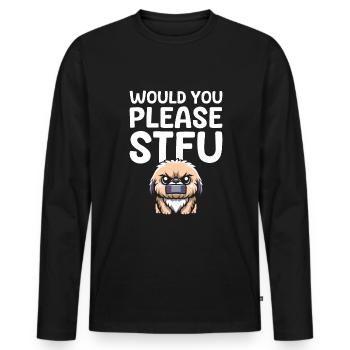 Pekingese Stfu Would You Please Shut Up - Men's Premium Organic Long Sleeve Shirt - black - Front - Nico (187cm)