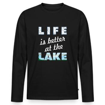 Life is Better At Lake Water View Fishing Boating - Men's Premium Organic Long Sleeve Shirt - black - Front - Nico (187cm)