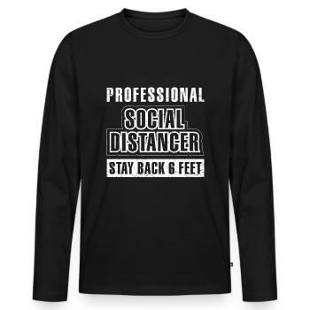 Professional Social Distancer Stay Back 6 Feet Ft - Männer Premium Bio Langarmshirt - Schwarz - Vorne - Nico (187cm)