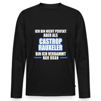 Castrop Rauxel Stadt perfekt lustig - Männer Premium Bio Langarmshirt - Schwarz - Vorne - Nico (187cm)