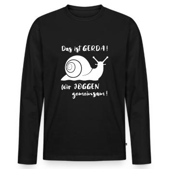 Das ist Gerda Wir joggen gemeinsam, Laufen, Rennen - Männer Premium Bio Langarmshirt - Schwarz - Vorne - Nico (187cm)