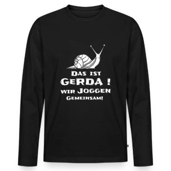 Das ist Gerda Wir joggen gemeinsam, Laufen, Rennen - Männer Premium Bio Langarmshirt - Schwarz - Vorne - Nico (187cm)
