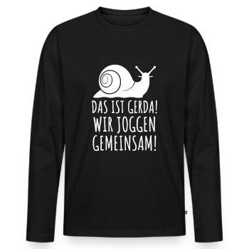 Das ist Gerda Wir joggen gemeinsam, Laufen, Rennen - Männer Premium Bio Langarmshirt - Schwarz - Vorne - Nico (187cm)