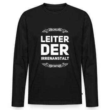 Leiter Der Irrenanstalt - Männer Premium Bio Langarmshirt - Schwarz - Vorne - Nico (187cm)