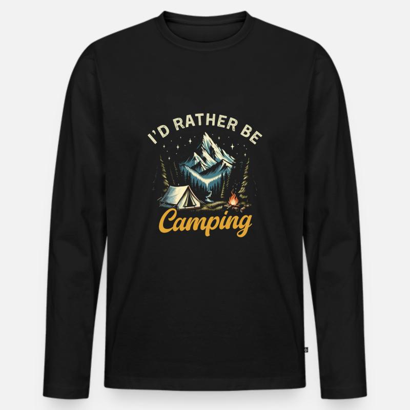 I'd Rather be camping - Men's Premium Organic Long Sleeve Shirt - black