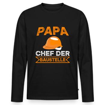 Papa Chef der Baustelle Spruch - Männer Premium Bio Langarmshirt - Schwarz - Vorne - Nico (187cm)