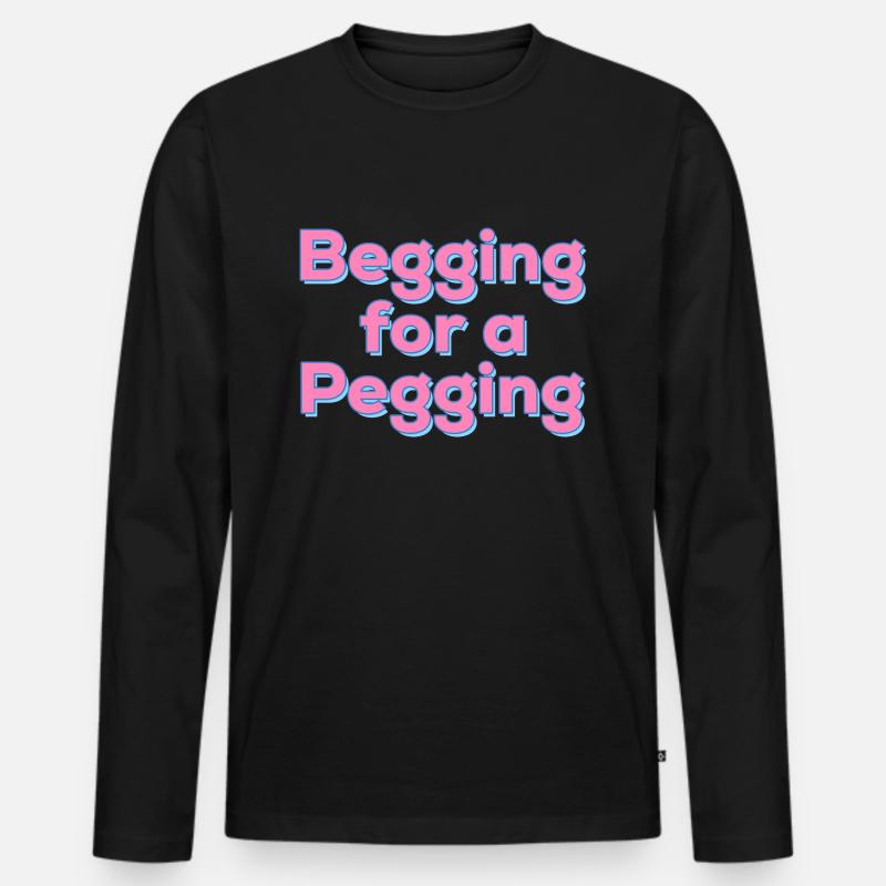 Betteln um ein Pegging-Angebot - Männer Premium Bio Langarmshirt - Schwarz