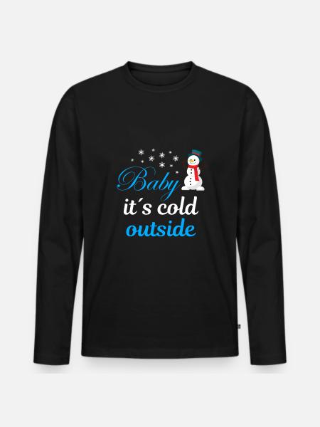 Baby its cold outside - Men's Premium Organic Long Sleeve Shirt - black