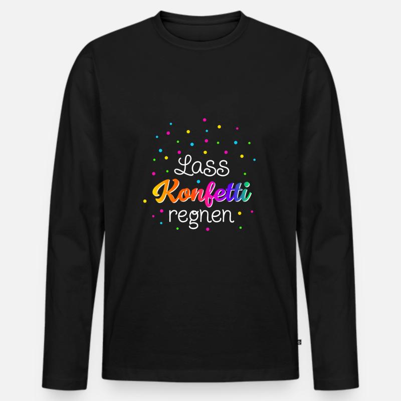 Lass Konfetti regnen - Männer Premium Bio Langarmshirt - Schwarz