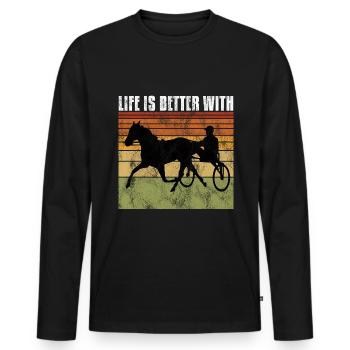 Life is better with Harness Racing Trotting Trot - Men's Premium Organic Long Sleeve Shirt - black - Front - Nico (187cm)