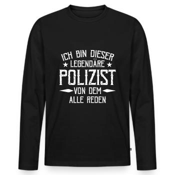 Legendärer Polizist, Geschenkidee, Polizei, Fun - Männer Premium Bio Langarmshirt - Schwarz - Vorne - Nico (187cm)