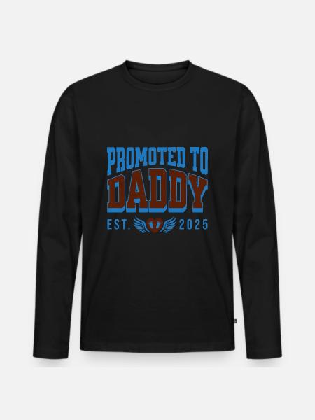 Promoted To Daddy 2025 New Father Cool Pregnancy - Men's Premium Organic Long Sleeve Shirt - black
