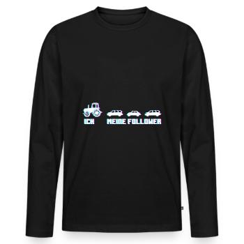 Ich Meine Follower Traktor Trekker Bauer Geschenk - Männer Premium Bio Langarmshirt - Schwarz - Vorne - Nico (187cm)